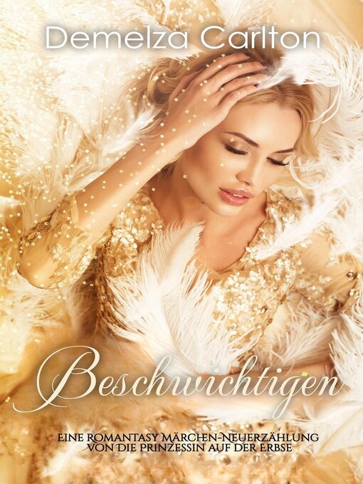 Title details for Beschwichtigen by Demelza Carlton - Available